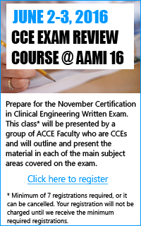 CCE Exam Review Course @ AAMI16 June 2-3, 2016